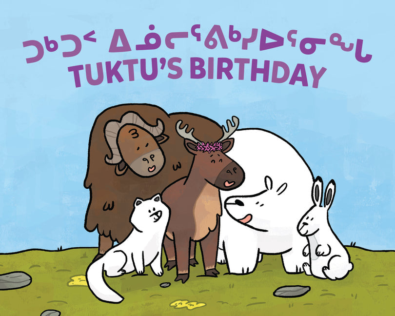 Tuktu's Birthday: Bilingual Inuktitut and English Edition - Paperback by Books by splitShops