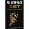 bulletproof diet: This will help you to adopt the bulletproof diet and recalibrate your sustainable weight loss