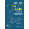 Plastic Films: Technology and Packaging Applications