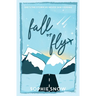 Fall or Fly
