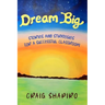 Dream Big