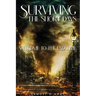 Surviving The Short Days: Welcome To The End Time