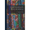 King Leopold's Rule in Africa
