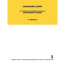 Changing Lapps: A Study in Culture Relations in Northernmost Norway