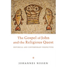 The Gospel of John and the Religious Quest