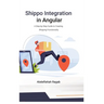 Shippo Integration in Angular: A Step-by-Step Guide to Creating Shipping Functionality