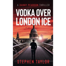Vodka Over London Ice
