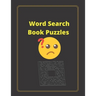 Word Search Book Puzzles: 8.5 x 11 inches Crossword Puzzle Book, Sudoku Puzzle Book, Jumbles games