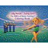 Lilly McGill - Twirly Girl!!! The ABCs of Baton Twirling!!! Coloring Book