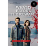 Beyond the Ice Wall "Breaking Boundaries"