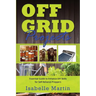 Off-Grid Projects: Essential Guide to Enhance DIY Skills for Self-Reliance Preppers