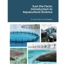 Just the Facts: Introduction to Aquaculture Science