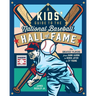 A Kids' Guide to the National Baseball Hall of Fame: The Greatest Players from Hank Aaron to Derek Jeter to Cy Young