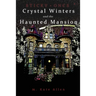Crystal Winters and the Haunted Mansion