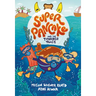Super Pancake and the Terrible Toast: (A Graphic Novel)
