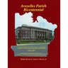 Avoyelles Parish Bicentennial 1807-2007: 200th Anniversary of the creation of the Parish of Avoyelles