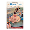 The Happy Prince and Other Tales