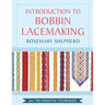 An Introduction to Bobbin Lace Making