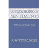 A Progress of Sentiments: Reflections on Hume's Treatise