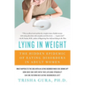 Lying in Weight: The Hidden Epidemic of Eating Disorders in Adult Women