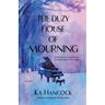 The Duzy House of Mourning