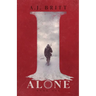 I Alone