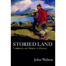 Storied Land: Community and Memory in Monterey