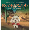 Runty Ralph: How I Got My Name