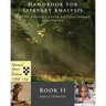 Handbook for Literary Analysis Book II: How to Evaluate Prose Fiction, Drama, and Poetry