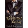 The Reluctant Groom