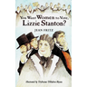 You Want Women to Vote, Lizzie Stanton?