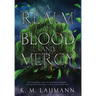 A Realm of Blood and Mercy
