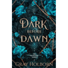 Dark Before Dawn
