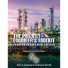 The Project Engineer's Toolkit Process Industries Edition