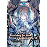 Working for God in a Godless World Vol. 2