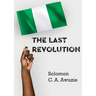 The Last Revolution