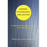 Gender, Psychology, and Justice: The Mental Health of Women and Girls in the Legal System