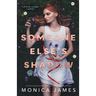 Someone Else's Shadow