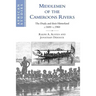 Middlemen of the Cameroons Rivers: The Duala and Their Hinterland, C.1600 C.1960