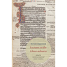 Peter Comestor: Lectures on the Glossa Ordinaria: Edited from Troyes, Mediatheque Du Grand Troyes, MS 1024
