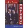 to Z of the Nixon-Ford Era