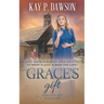 Grace's Gift: A Historical Christian Romance