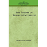 The Theory of Business Enterprise