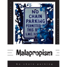Malapropism: No chain parking