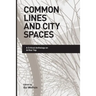 Common Lines and City Spaces: A Critical Anthology on Arthur Yap