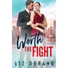 Worth the Fight: A Reverse Age Gap CEO Romance