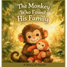 The Monkey Who Found His Family