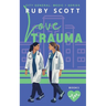 Love Trauma