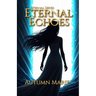Eternal Echoes
