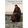 The Homeless Jesus in the Gospel of Matthew